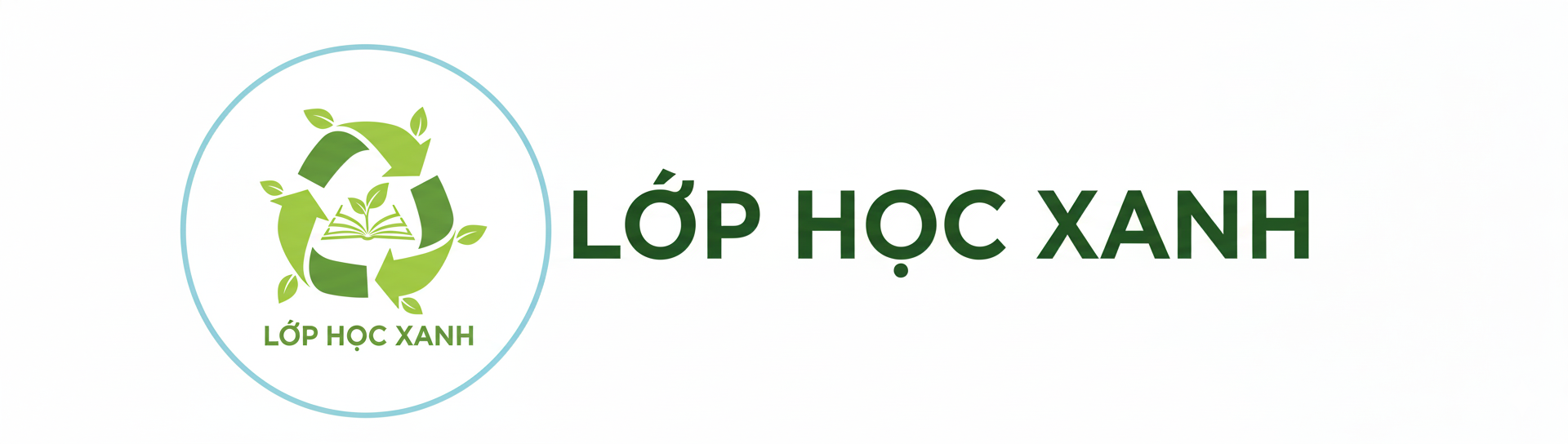 Lớp Học Xanh – Hành trình Yêu Thiên Nhiên và Bảo Vệ Môi Trường